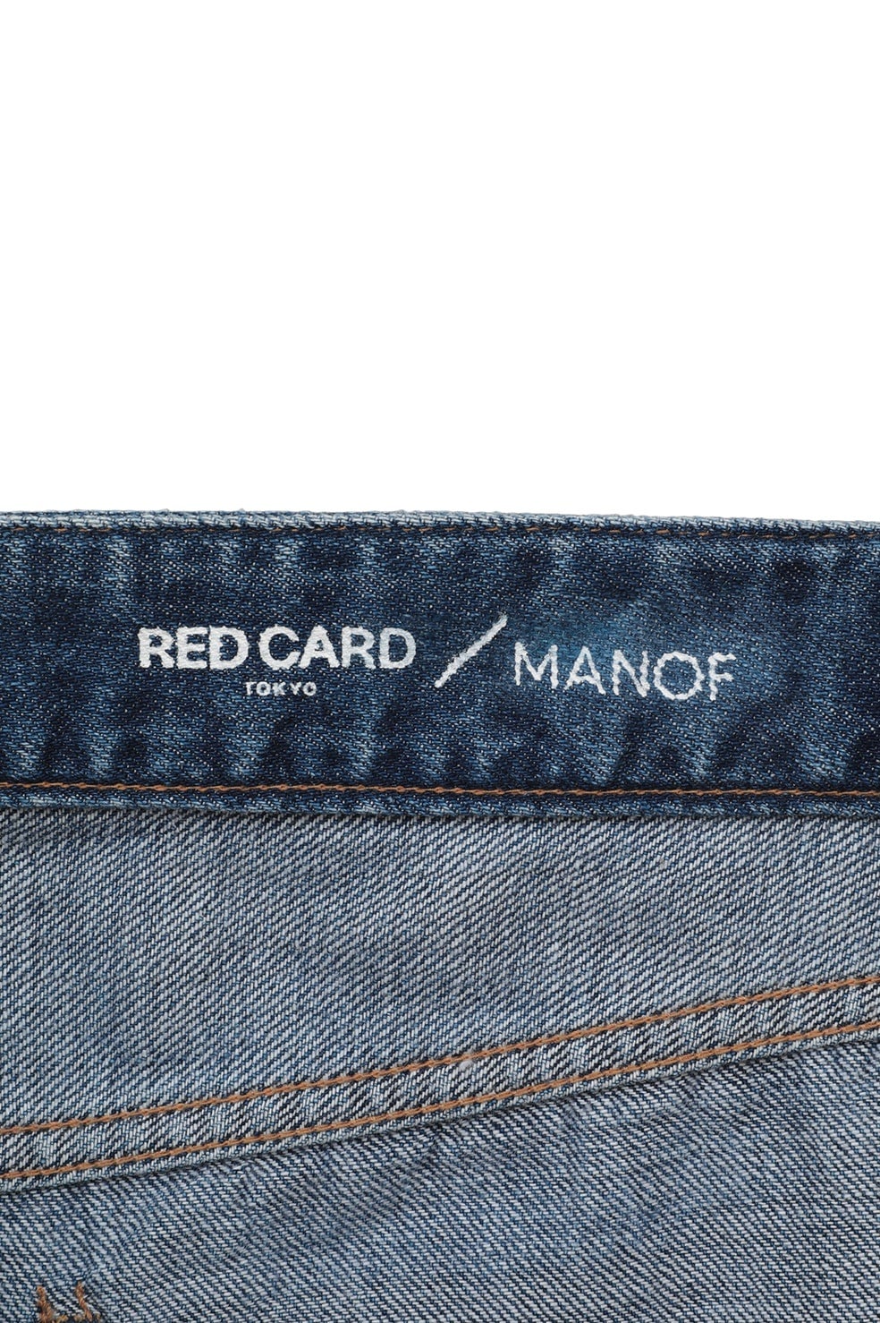 RED CARD TOKYO×MANOF All-Day STRAIGHT DENIM｜SKIRT / PANTS