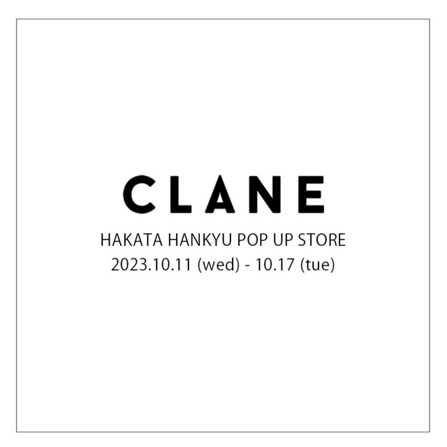 CLANE WEB(クラネウェブ)｜CLANE OFFICIAL ONLINE STORE